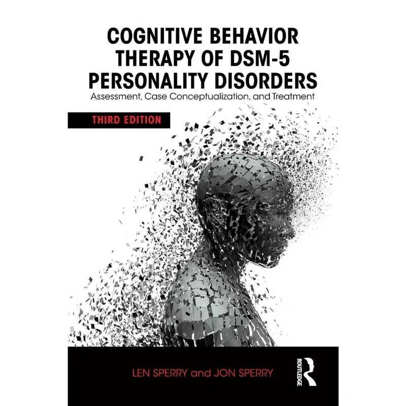 Cognitive Behavior Therapy of DSM-5 Personality Disorders