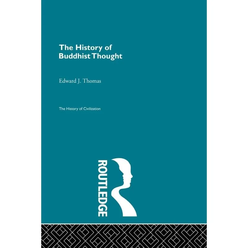 The History of Buddhist Thought