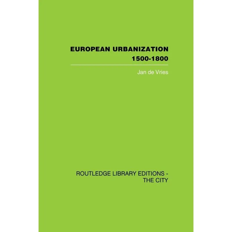 European Urbanization, 1500-1800