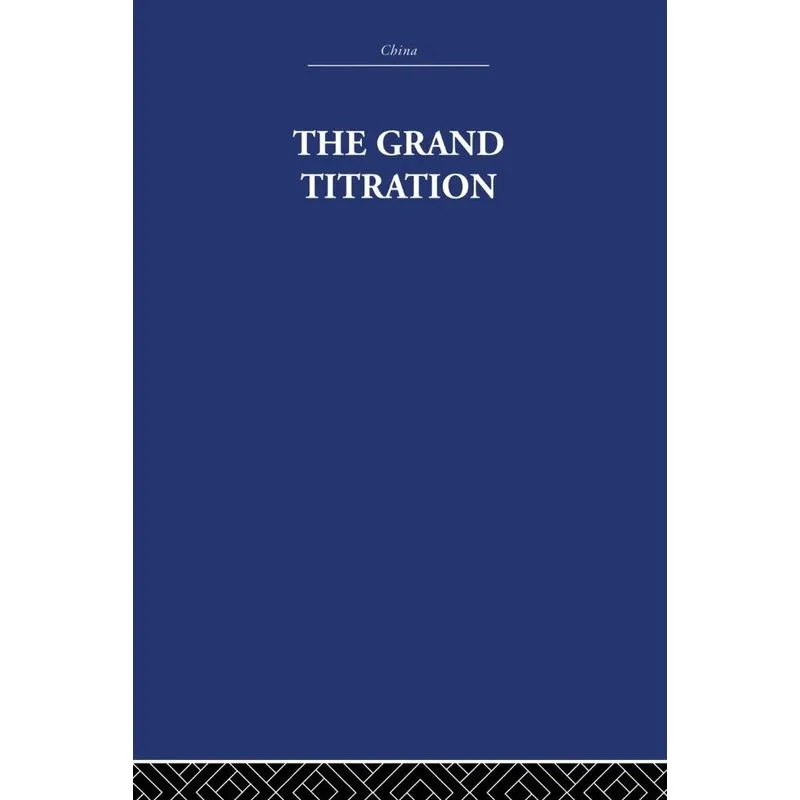 The Grand Titration