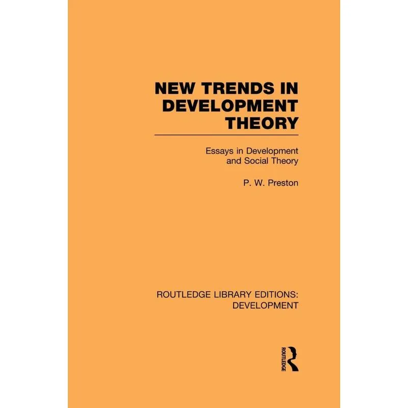 New Trends in Development Theory