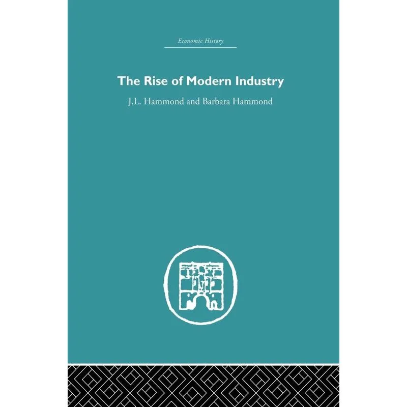 The Rise of Modern Industry