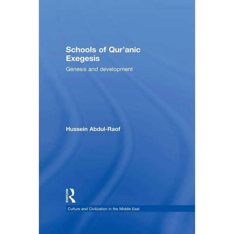 Schools of Quranic Exegesis