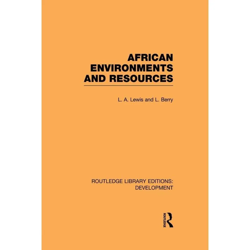 African Environments and Resources