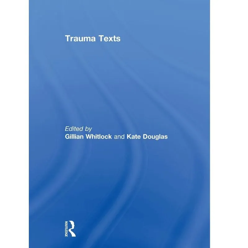 Trauma Texts
