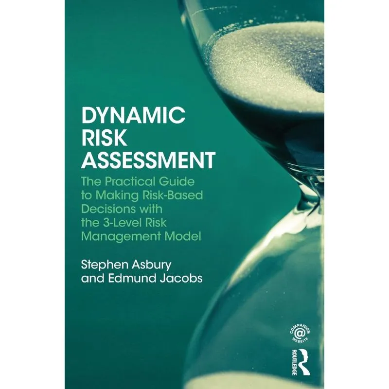 Dynamic Risk Assessment