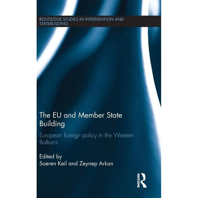 The EU and Member State Building