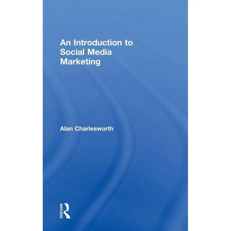 An Introduction to Social Media Marketing