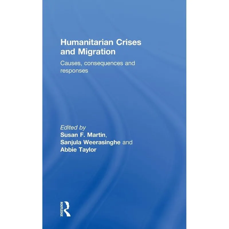 Humanitarian Crises and Migration