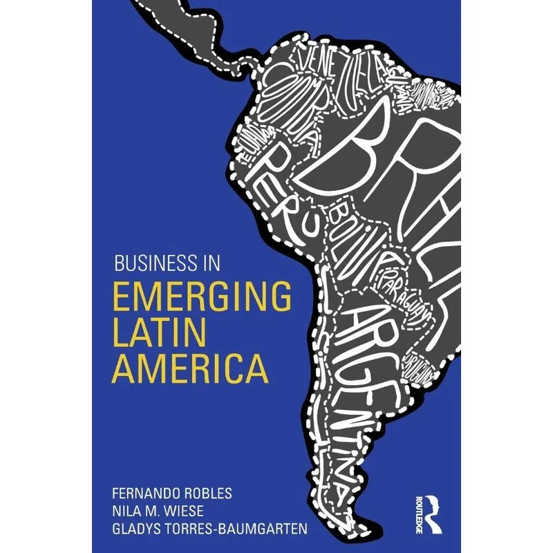 Business in Emerging Latin America