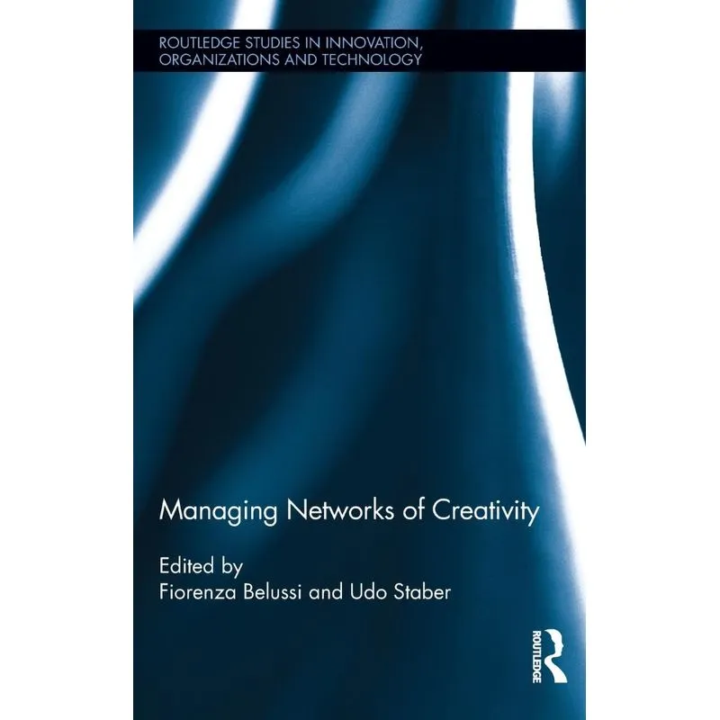 Managing Networks of Creativity