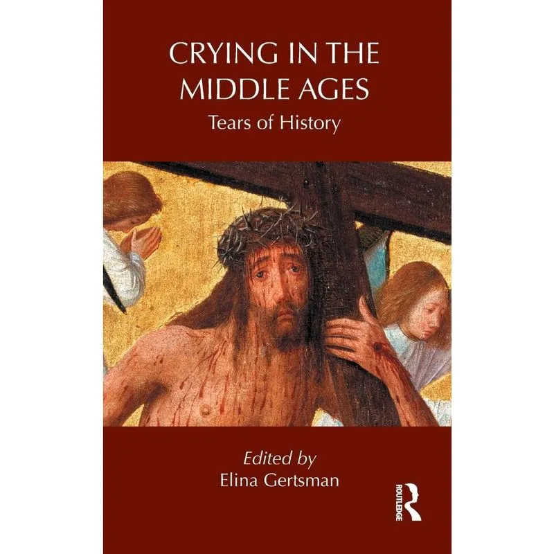 Crying in the Middle Ages