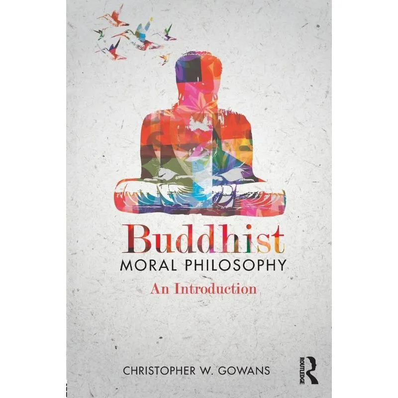 Buddhist Moral Philosophy