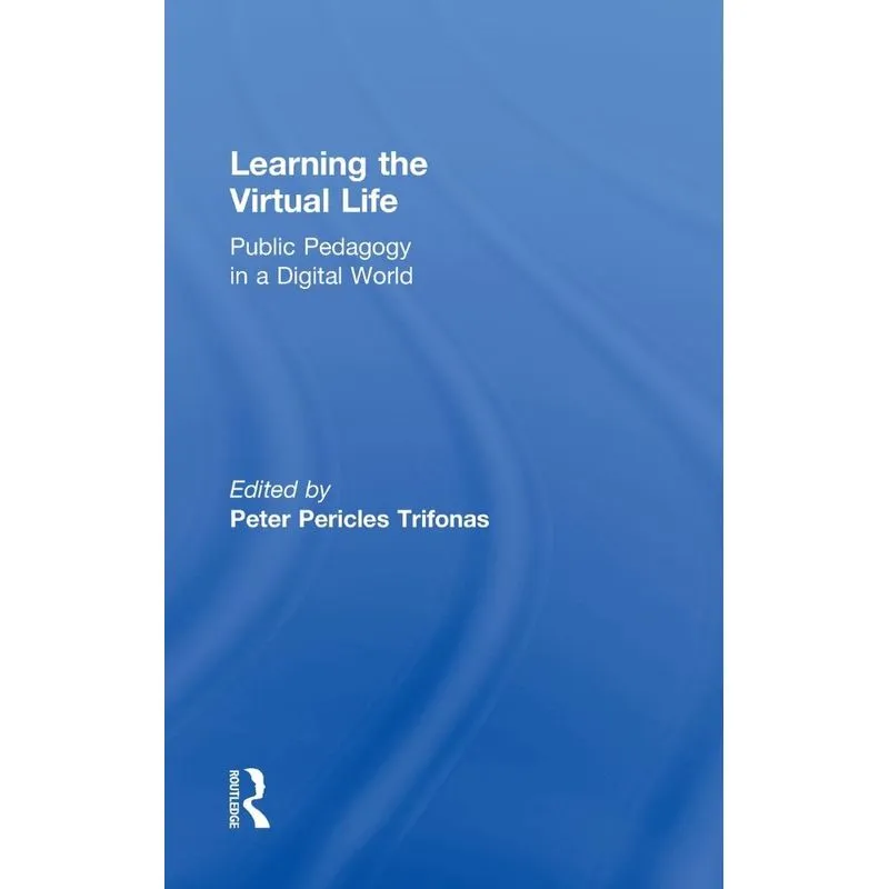 Learning the Virtual Life
