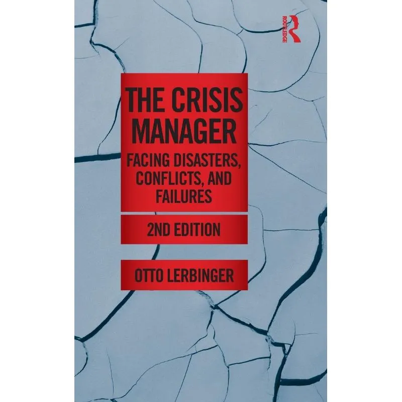 The Crisis Manager
