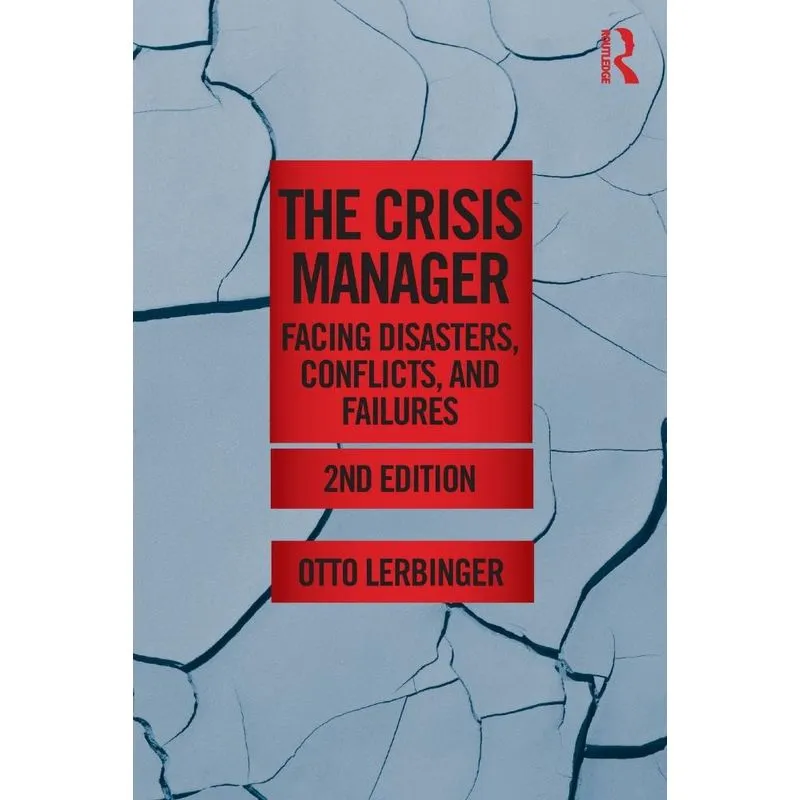 The Crisis Manager