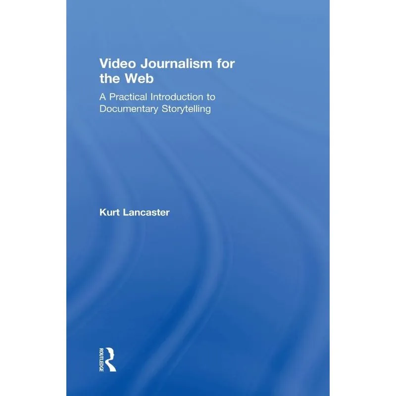 Video Journalism for the Web