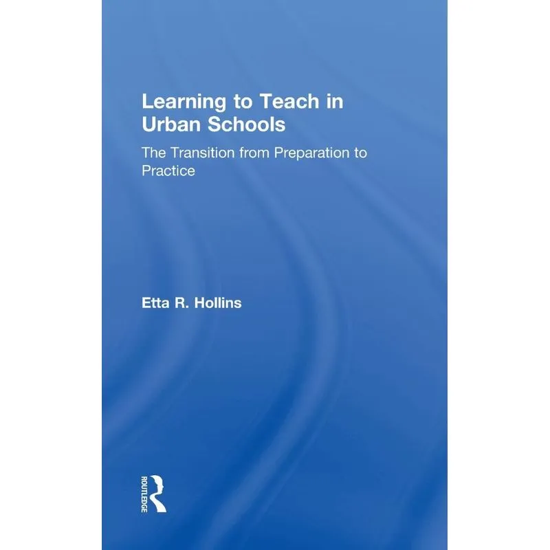 Learning to Teach in Urban Schools