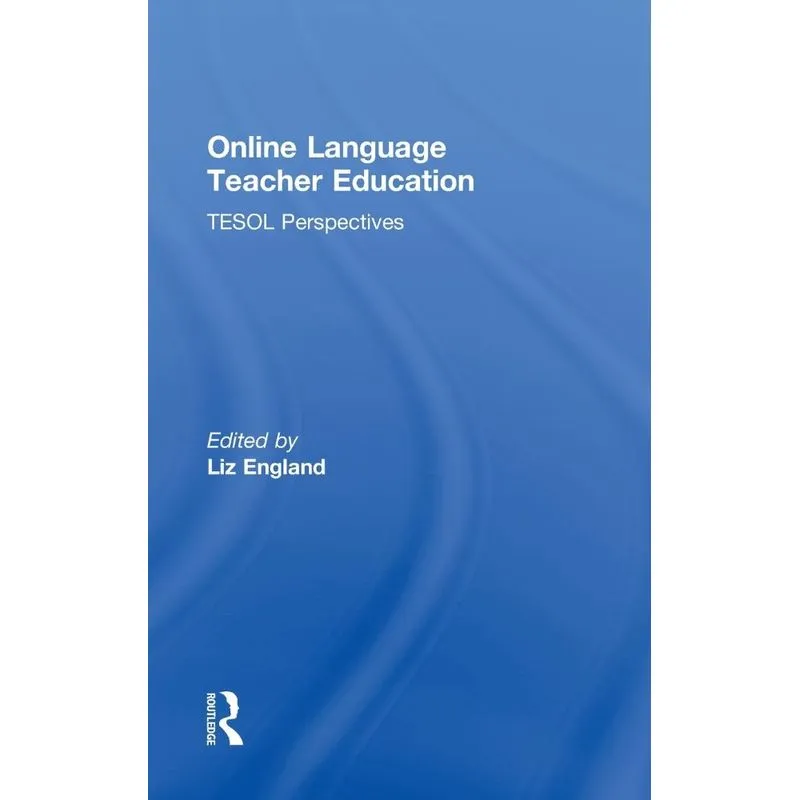 Online Language Teacher Education