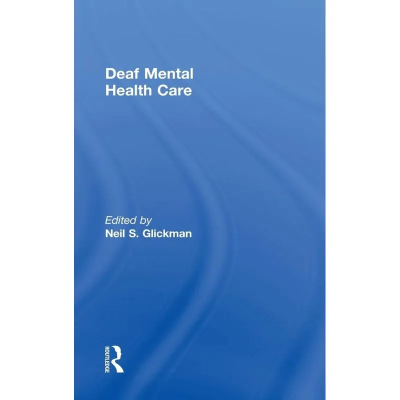 Deaf Mental Health Care