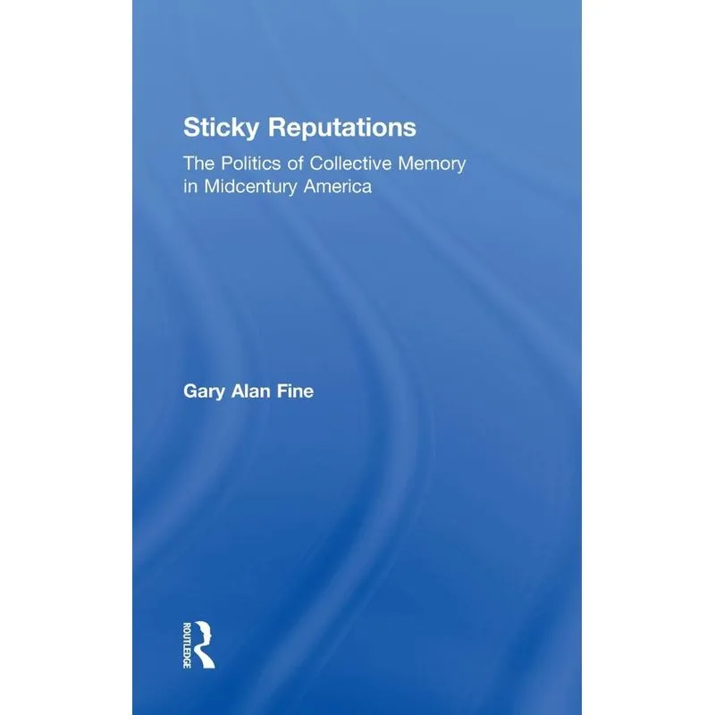 Sticky Reputations