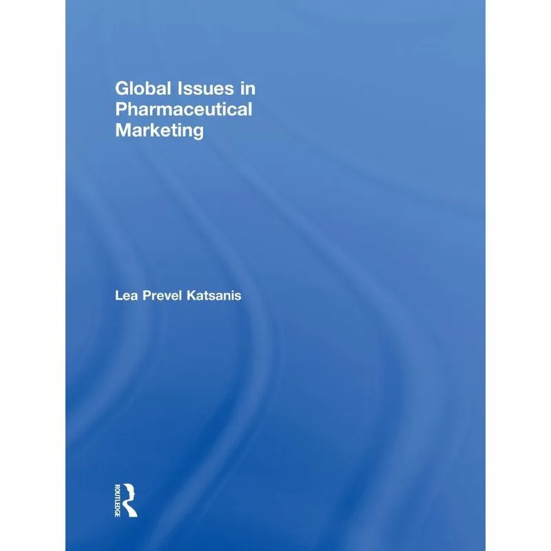 Global Issues in Pharmaceutical Marketing