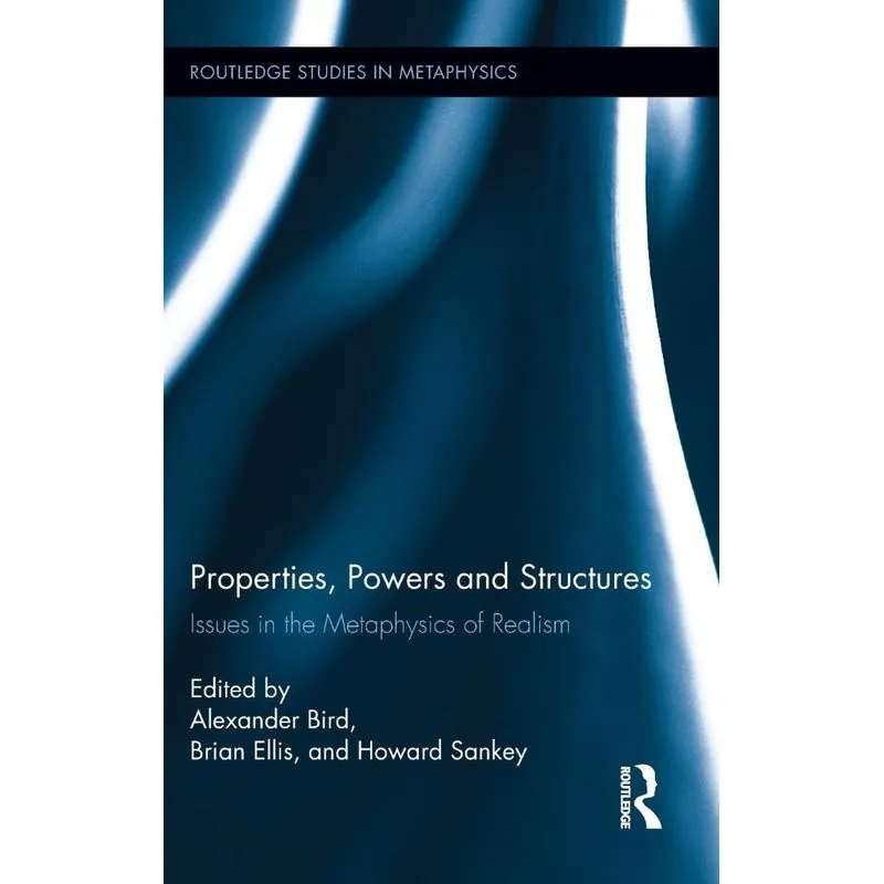 Properties, Powers and Structures
