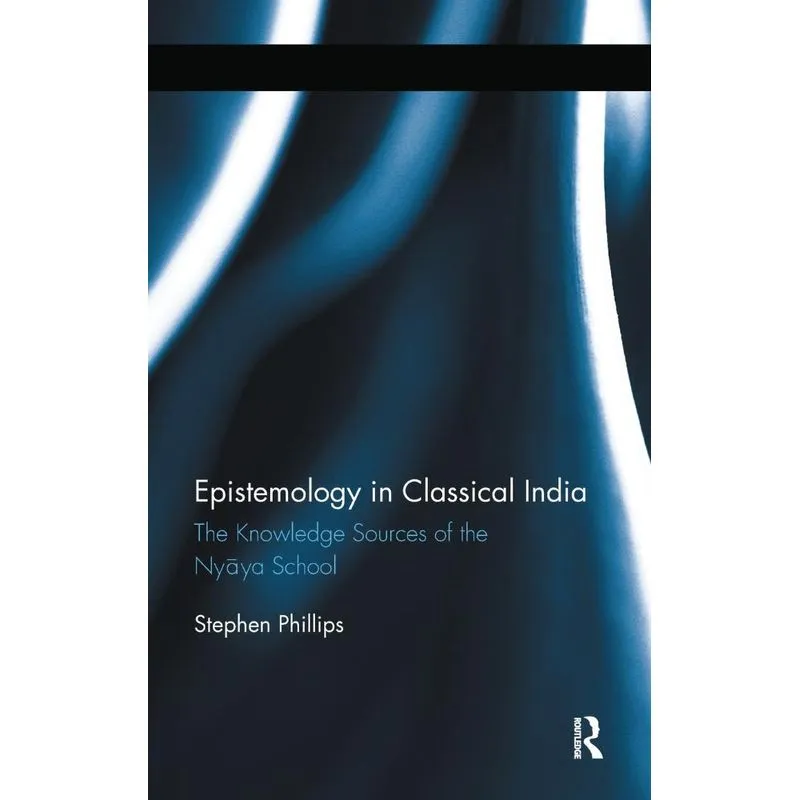 Epistemology in Classical India