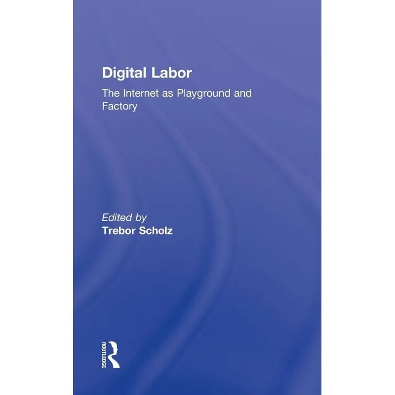 Digital Labor