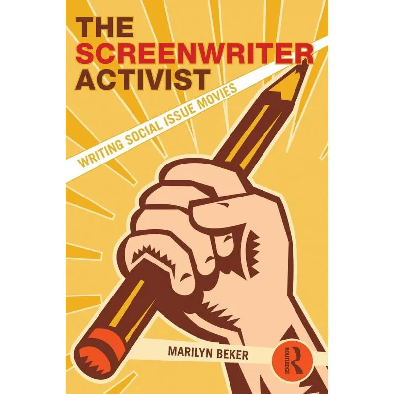 The Screenwriter Activist