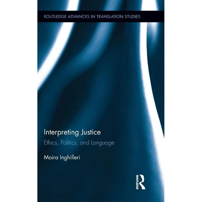 Interpreting Justice