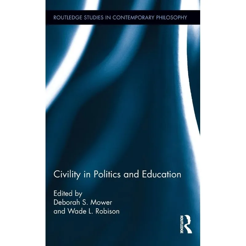 Civility in Politics and Education