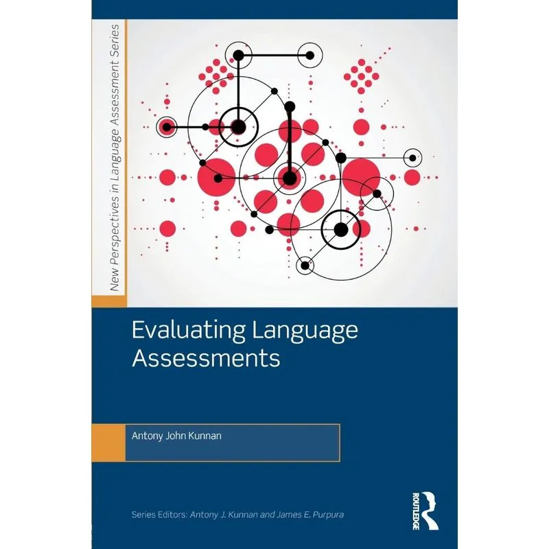 Evaluating Language Assessments