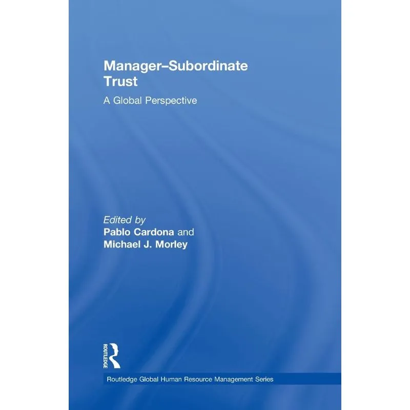 Manager-Subordinate Trust