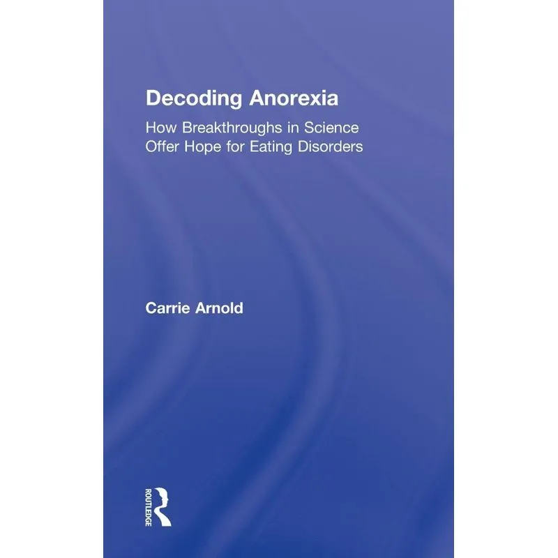 Decoding Anorexia