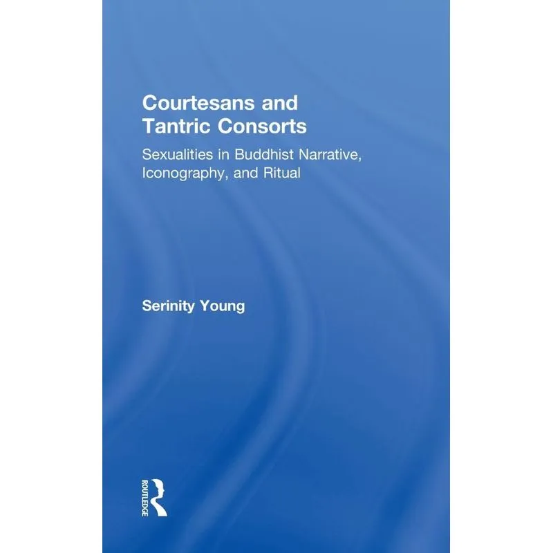 Courtesans and Tantric Consorts