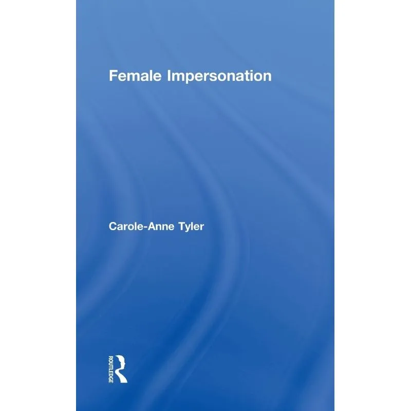 Female Impersonation