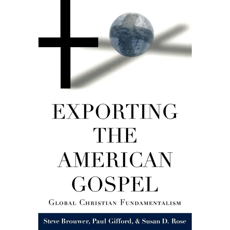 Exporting the American Gospel