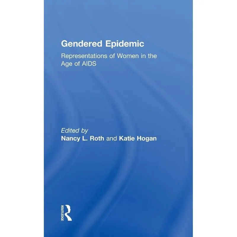 Gendered Epidemic