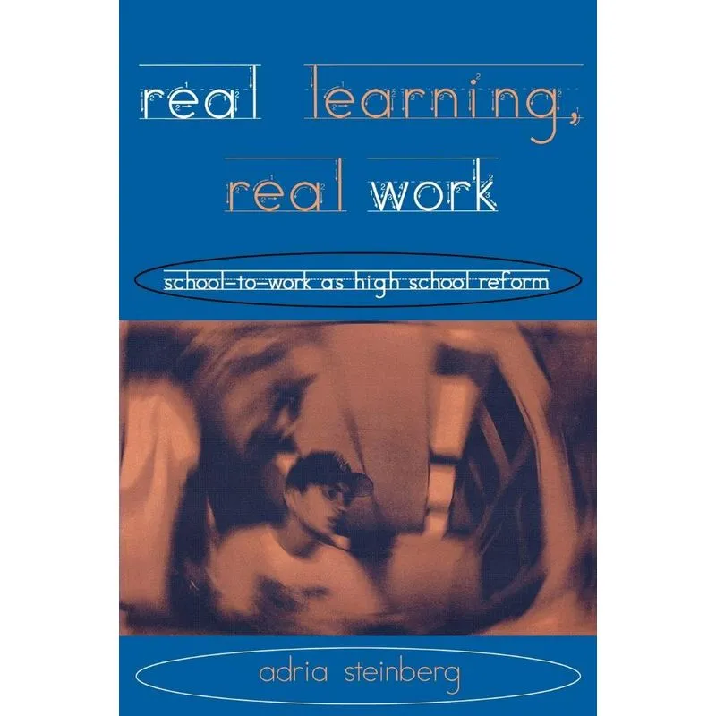 Real Learning, Real Work