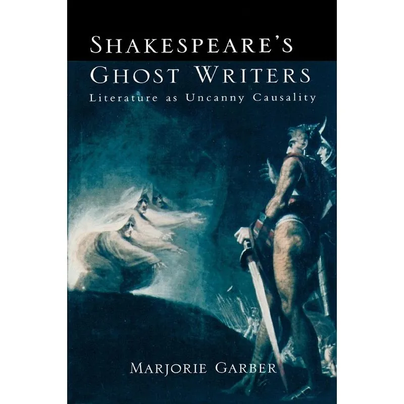 Shakespeares Ghost Writers