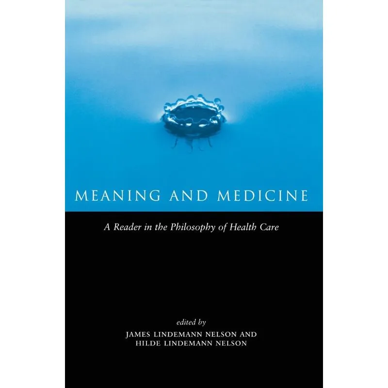 Meaning and Medicine