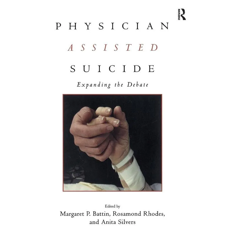 Physician Assisted Suicide
