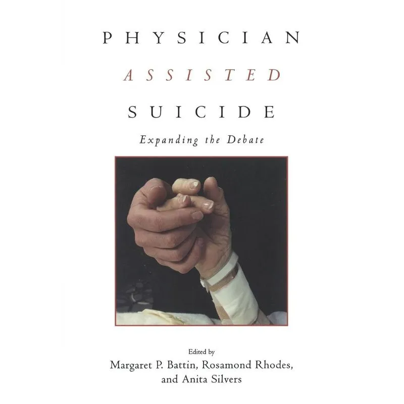 Physician Assisted Suicide