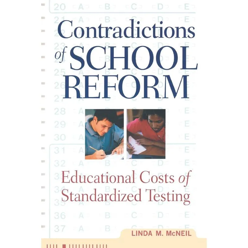 Contradictions of School Reform
