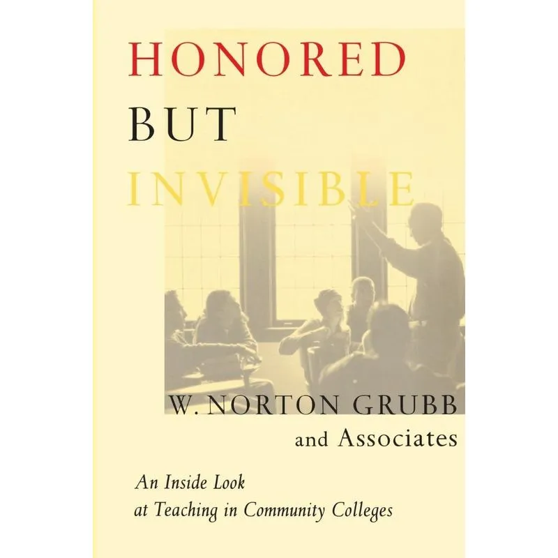 Honored but Invisible