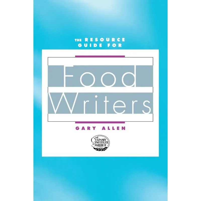 Resource Guide for Food Writers