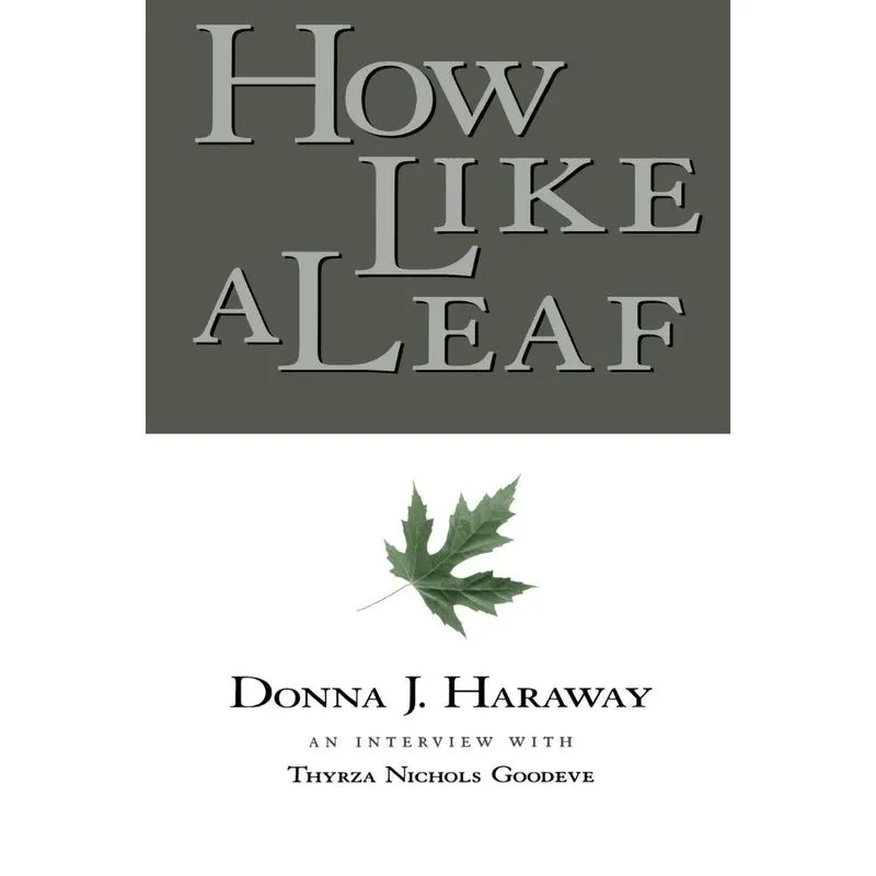 How Like a Leaf