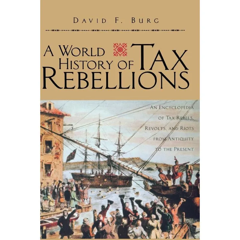 A World History of Tax Rebellions