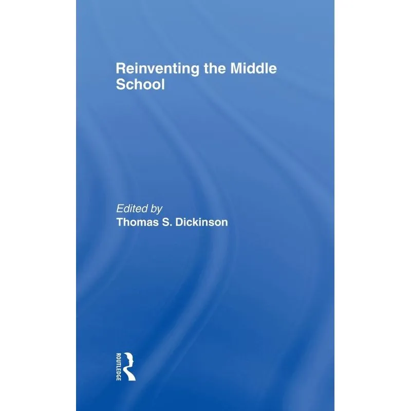 Reinventing the Middle School